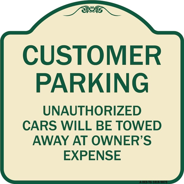 Designer Series-Unauthorized Cars Will Be Towed Away At Owners Expense, 18" L, 18" H, TG-1818-9875